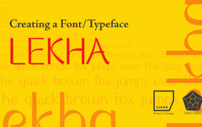 Lekha: Exploring Typography, creating a Font
