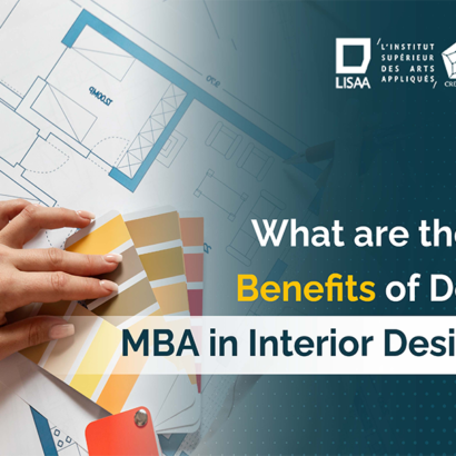 What Are The Major Benefits of Doing An MBA In Interior Designing