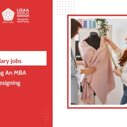 5 Highest Salary Jobs After Pursuing an MBA in Fashion Designing